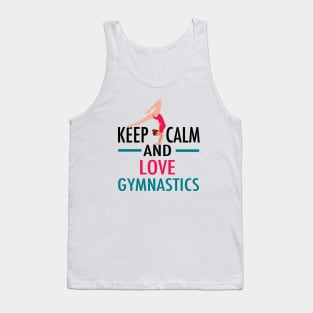 Keep Calm and Love Gymnastics Tank Top